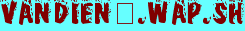 Logo2.php textVANDIEN3.WAP.SHtrans2fontLuaChay 4